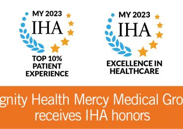 Dignity Health Mercy Medical Group Honored for High-Quality, Patient-Centered Care; Top Performer in Patient Experience